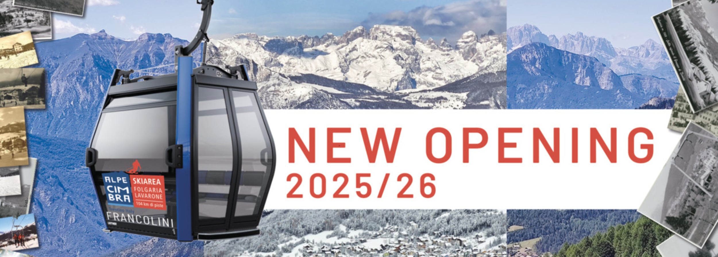 New Opening 2025/2026 - Gondola Francolini - Sommo Alto